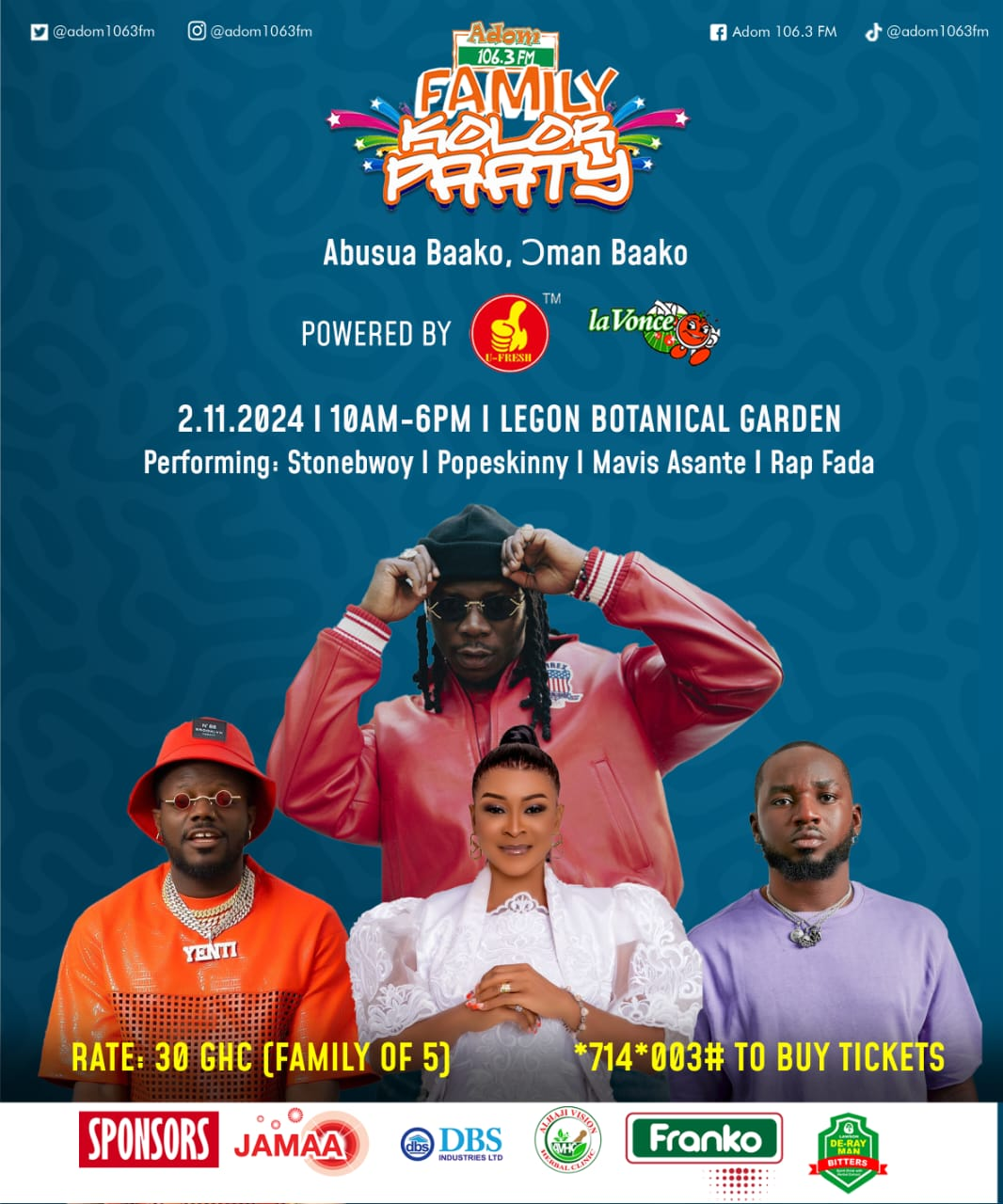 Buy tickets to Adom FM Kolor (Colour) Paaty (Party) 2024... Stonebwoy performs alongside PopeSkinny, Mavis Asante, Rap Fada 